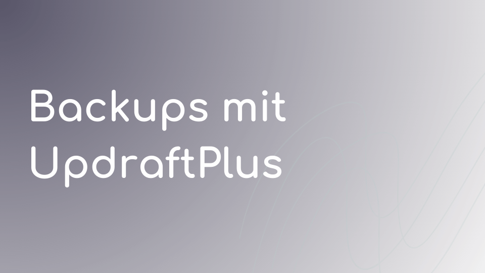 backups-mit-updraftplus